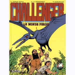 Le Monde Perdu / Challenger : Tome 1 : 