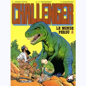 Le Monde Perdu / Challenger : Tome 2 : 