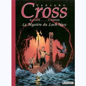 Carland Cross : Tome (4 et 5), Le mystère du Loch Ness