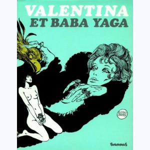 Valentina : Tome 4, Et Baba Yaga