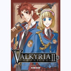 Valkyria Chronicles : Tome 2, II