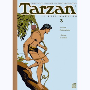 Tarzan (Manning) : Tome 3, Tarzan l'indomptable - Tarzan le terrible