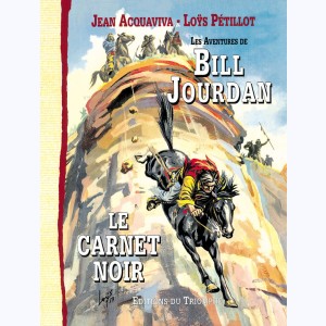 Les Aventures de Bill Jourdan : Tome 1, Le Carnet noir