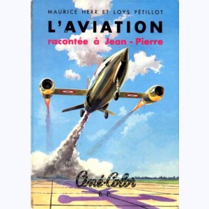 3 : L'aviation racontée à Jean-Pierre
