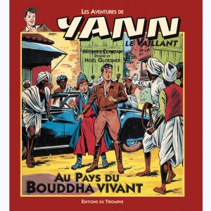 Yann le Vaillant : Tome 1, Au pays du Bouddha vivant