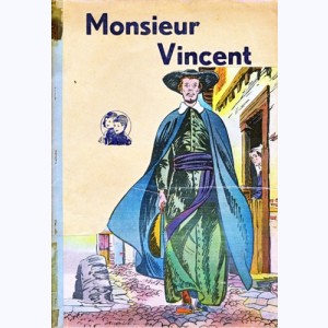 Monsieur Vincent (Pétillot) : 