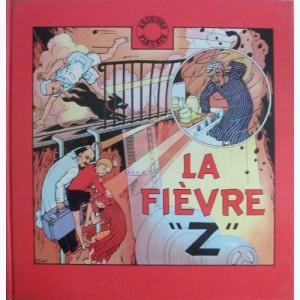 Fripounet et Marisette : Tome 3, La fièvre "Z" : 