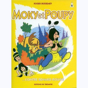 Moky et Poupy : Tome 2, Moky et poupy contre renard-rouge