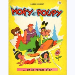 Moky et Poupy : Tome 8, Moky et Poupy et le totem d'or : 