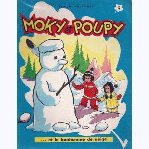 Moky et Poupy : Tome 9, Moky et Poupy et le bonhomme de neige : 
