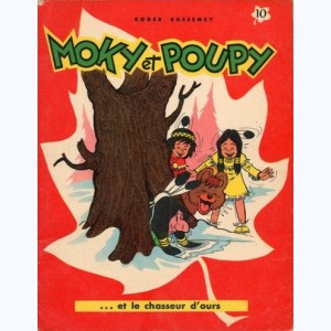 Moky et Poupy : Tome 10, Moky et poupy et le chasseur d'ours : 