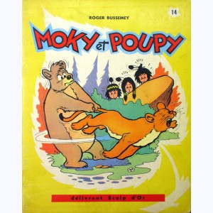 Moky et Poupy : Tome 14, Moky et Poupy délivrent Scalp d'Or : 