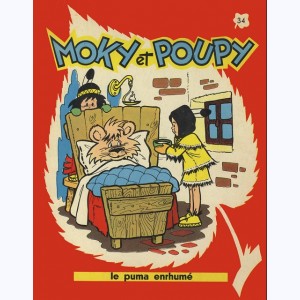 Moky et Poupy : Tome 34, Le puma enrhumé