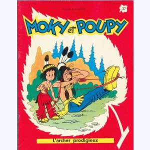 Moky et Poupy : Tome 37, L'Archer Prodigieux