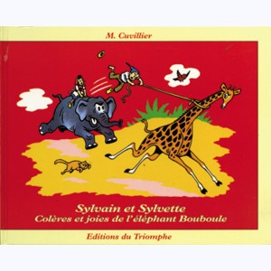 Sylvain et Sylvette (Albums Fleurette) : Tome 12, Colères et joies de l'éléphant Bouboule : 
