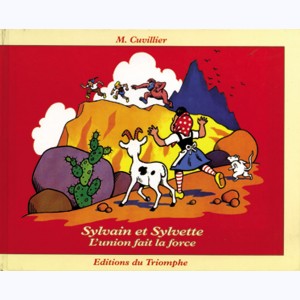 Sylvain et Sylvette (Albums Fleurette) : Tome 14, L'union fait la force