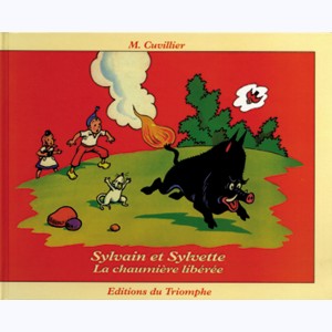 Sylvain et Sylvette (Albums Fleurette) : Tome 21, La chaumière libérée