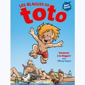 Les blagues de Toto, Best TotoF - Vacances à la blague !