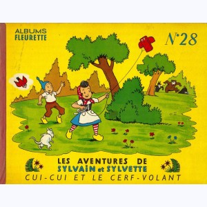 Sylvain et Sylvette (Albums Fleurette) : Tome 28, Cui-cui et le cerf volant