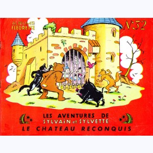 Sylvain et Sylvette (Albums Fleurette) : Tome 32, Le château reconquis