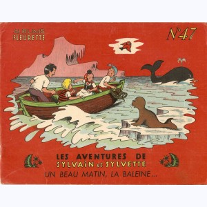 Sylvain et Sylvette (Albums Fleurette) : Tome 47, Un beau matin, la baleine...