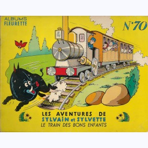 Sylvain et Sylvette (Albums Fleurette) : Tome 70, Le train des bons enfants