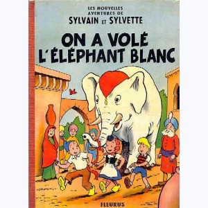 Sylvain et Sylvette (Nouvelles aventures) : Tome 2, On a volé l'éléphant blanc