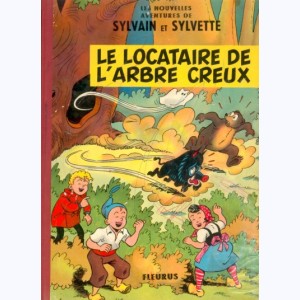 Sylvain et Sylvette (Nouvelles aventures) : Tome 6, Le locataire de l'arbre creux