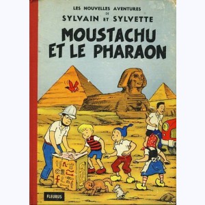 Sylvain et Sylvette (Nouvelles aventures) : Tome 7, Moustachu et le pharaon