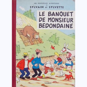 Sylvain et Sylvette (Nouvelles aventures) : Tome 8, Le banquet de Monsieur Bedondaine