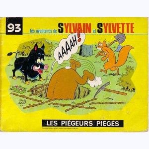 Sylvain et Sylvette (Fleurette nouvelle série) : Tome 93, Les piégeurs piégés