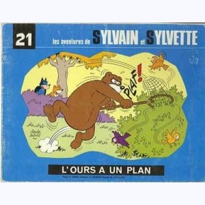 Sylvain et Sylvette (Collection Fleurette 2ème Série) : Tome 21, L'ours a un plan