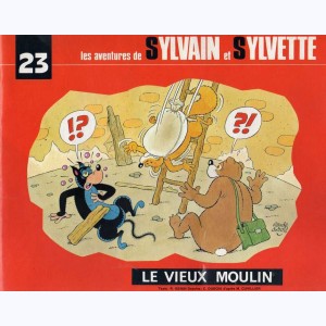 Sylvain et Sylvette (Collection Fleurette 2ème Série) : Tome 23, Le vieux moulin