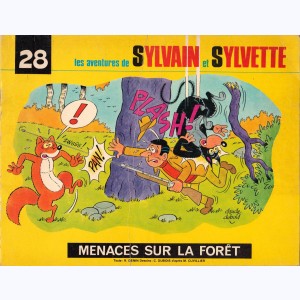 Sylvain et Sylvette (Collection Fleurette 2ème Série) : Tome 28, Menaces sur la forêt
