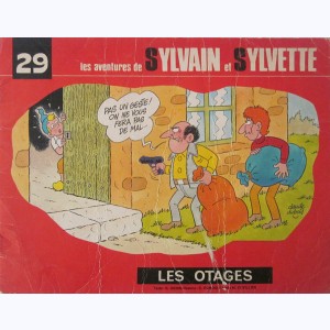 Sylvain et Sylvette (Collection Fleurette 2ème Série) : Tome 29, Les Otages