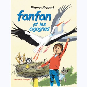 Fanfan : Tome 5, Fanfan et les cigognes