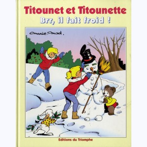 Titounet et Titounette : Tome 18, Brr,il fait froid !