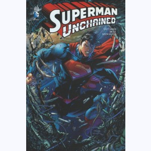 Superman - Unchained : 