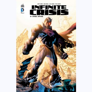 Infinite Crisis : Tome 5, Crise infinie