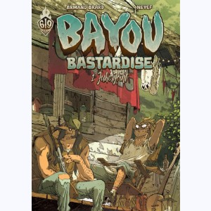 Bayou Bastardise : Tome 1, Juke Joint