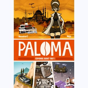 Paloma, espionne avant tout