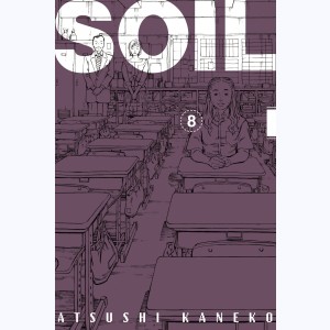 Soil : Tome 8