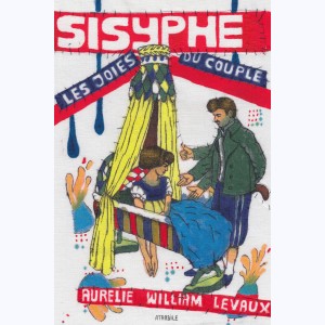 Sisyphe, Les joies du couple
