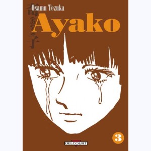 Ayako : Tome 3