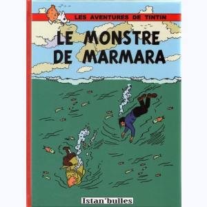 Tintin (Pastiche, Parodies, Pirates), Le monstre de Marmara