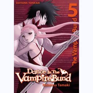 Dance in the vampire bund : Tome 5