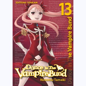 Dance in the vampire bund : Tome 13