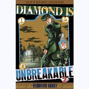 JoJo's Bizarre Adventure - Diamond is Unbreakable : Tome 2