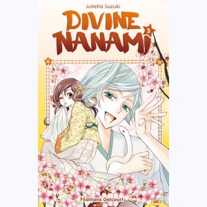 Divine Nanami : Tome 3