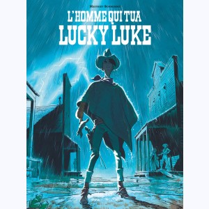 Le Lucky Luke de ..., L'Homme qui tua Lucky Luke